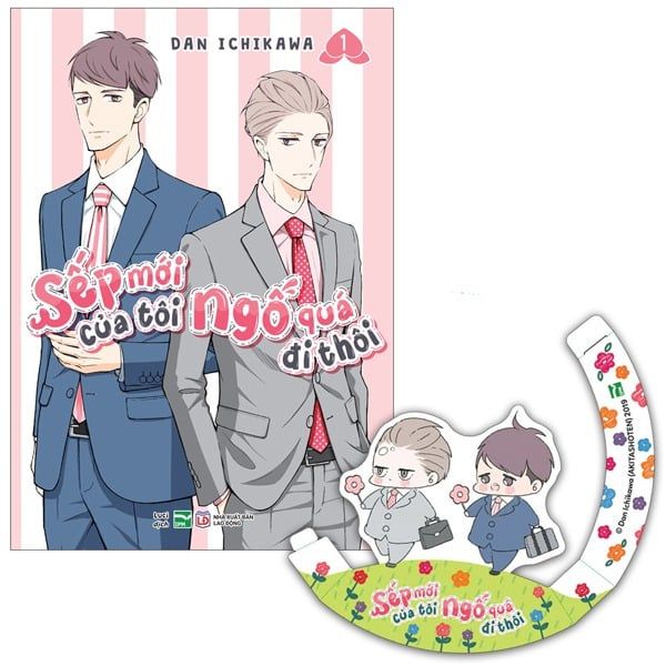  Sếp Mới Của Tôi Ngố Quá Đi Thôi - Tập 1 - Bản Đặc Biệt - Tặng Kèm Standee Bập Bênh 