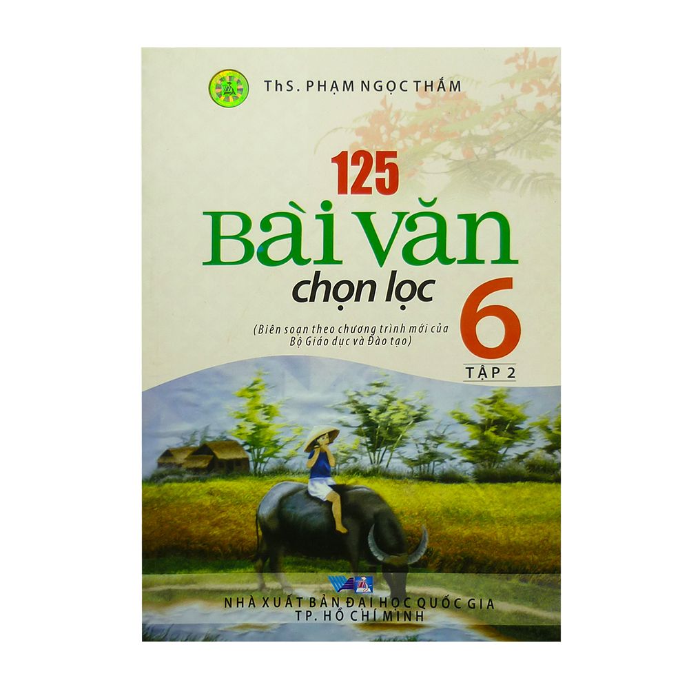  125 Bài Văn Chọn Lọc Lớp 6 - Tập 2 