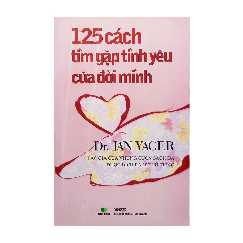  125 Cách Tìm Gặp Tình Yêu Của Đời Mình 