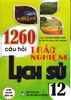 1260 Câu Hỏi Trắc Nghiệm Lịch Sử Lớp 12