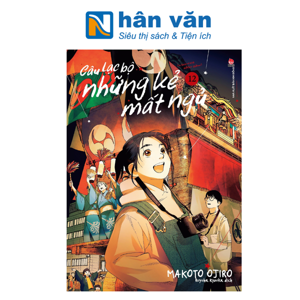 Câu Lạc Bộ Những Kẻ Mất Ngủ - Insomniacs After School - Tập 12