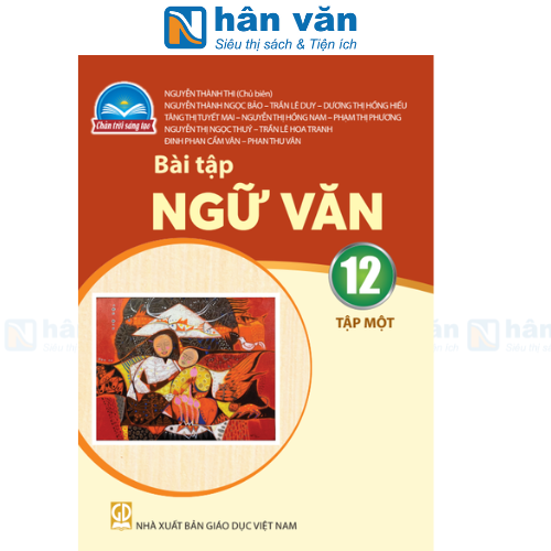  Bài Tập Ngữ Văn 12 Tập 1 - Chân Trời Sáng Tạo 