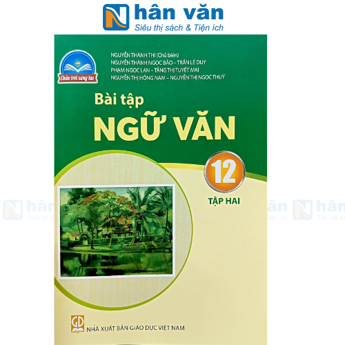  Bài Tập Ngữ Văn 12 Tập 2 - Chân Trời Sáng Tạo 