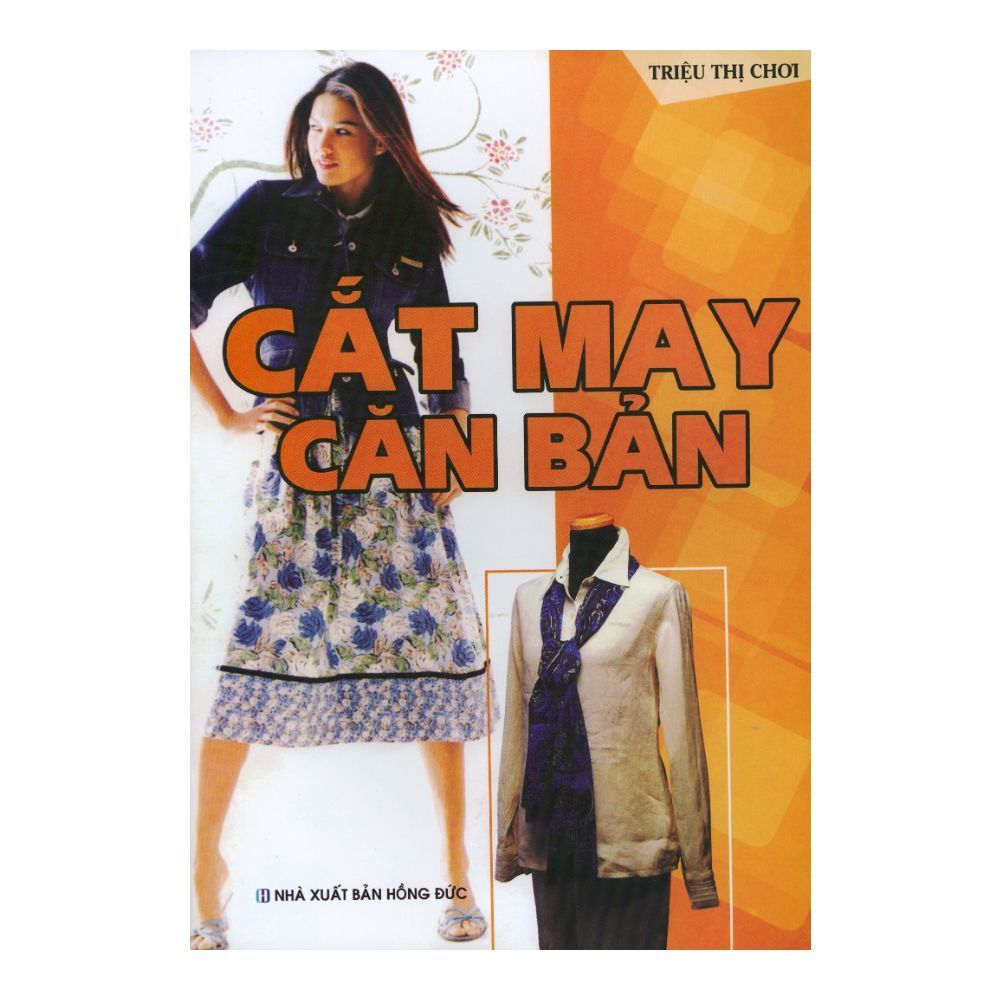 Cắt May Căn Bản | Nhanvan.Vn – Siêu Thị Sách & Tiện Ích Nhân Văn
