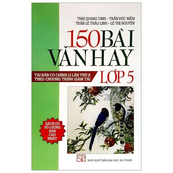  150 Bài Văn Hay Lớp 5 (Tái Bản 2019) 