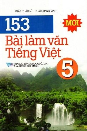  153 Bài Làm Văn Tiếng Việt Lớp 5 