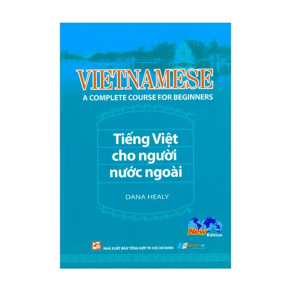  [PHIÊN CHỢ SÁCH CŨ] Tiếng Việt Cho Người Nước Ngoài - Vietnamese A Complete Course For Beginners 
