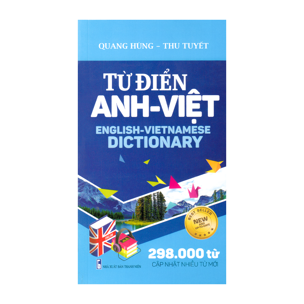  Từ Điển Anh - Việt 298.000 Từ - Cập Nhật Nhiều Từ Mới 