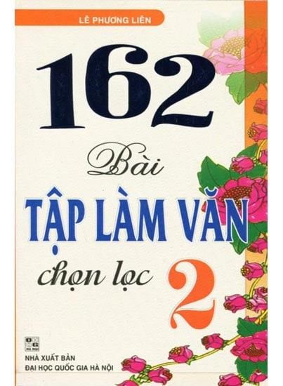  162 Bài Tập Làm Văn Chọn Lọc 2 