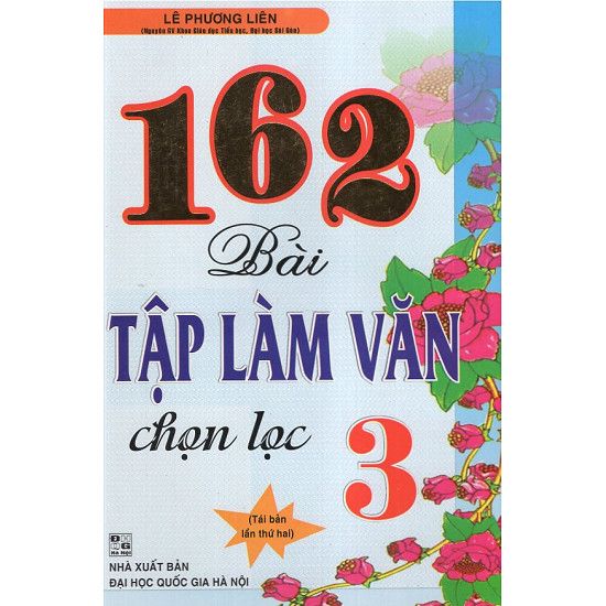  162 Bài Tập Làm Văn Chọn Lọc 3 