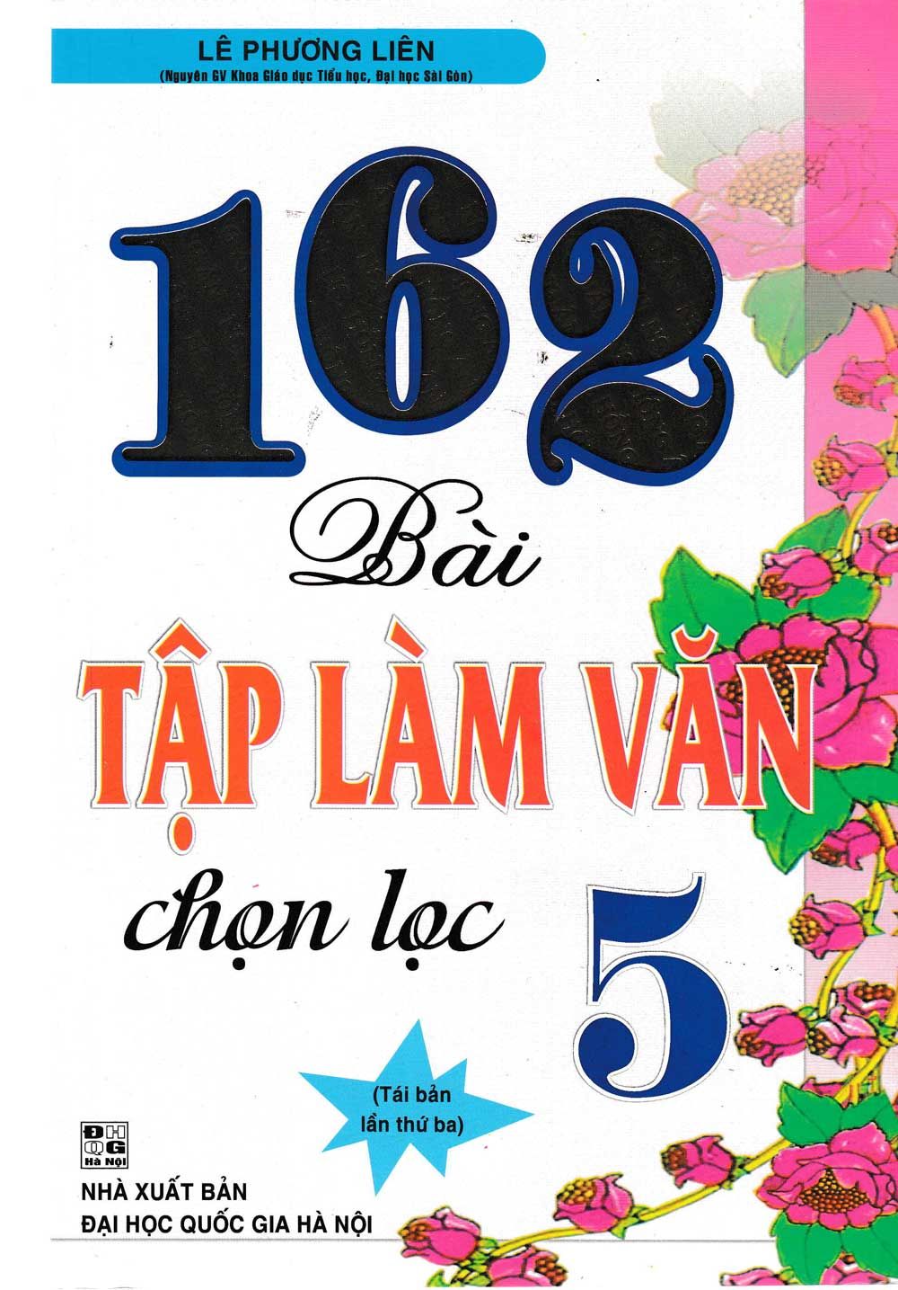  162 Bài Tập Làm Văn Chọn Lọc Lớp 5 