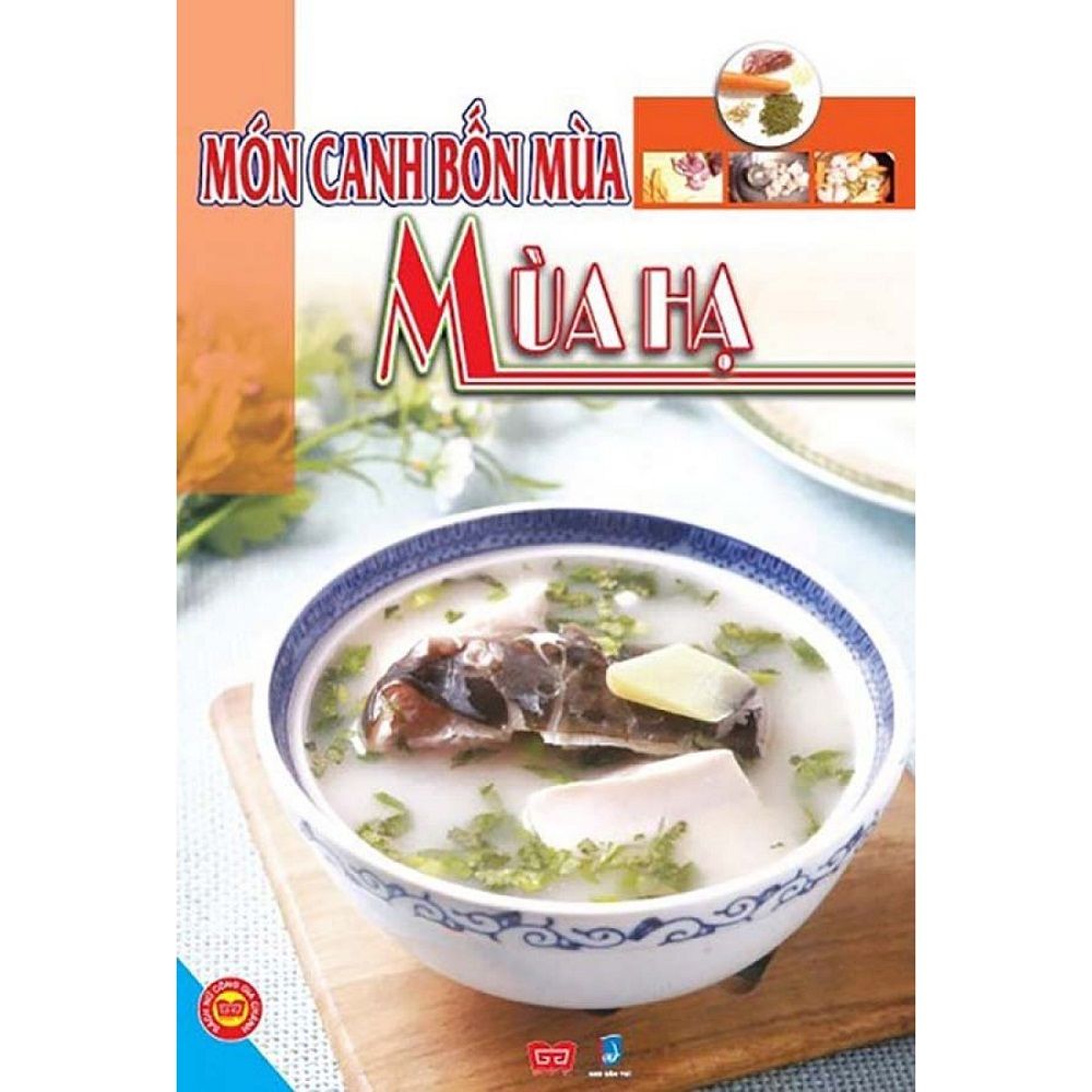  Món Canh Bốn Mùa - Mùa Hạ 