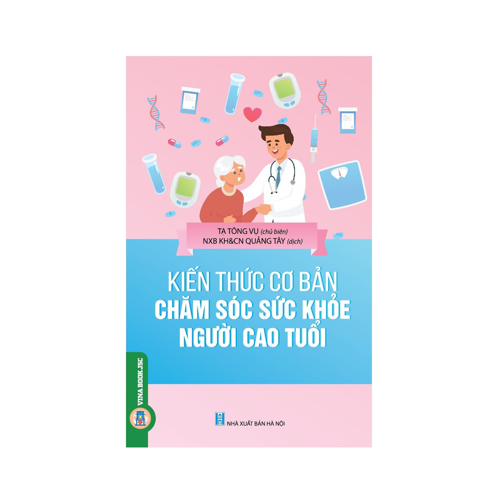  Kiến thức cơ bản chăm sóc sức khỏe người cao tuổi 