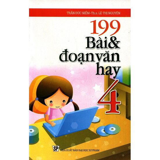  199 Bài Và Đoạn Văn Hay Lớp 4 