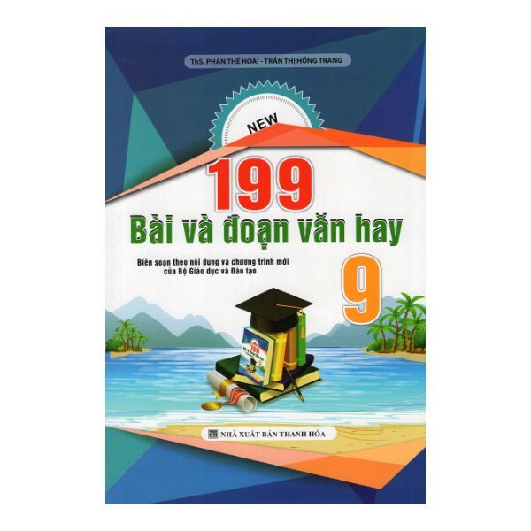  199 Bài Và Đoạn Văn Hay Lớp 9 