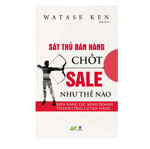  Sát Thủ Bán Hàng Chốt Sale Như Thế Nào 