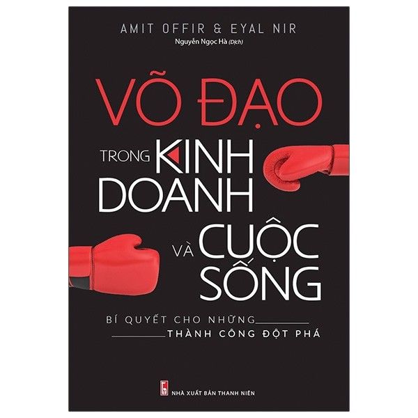  Võ Đạo Trong Kinh Doanh Và Cuộc Sống 