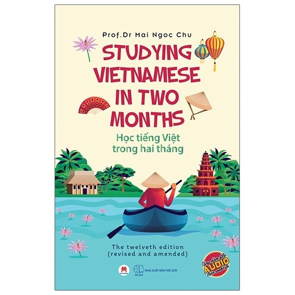  Học Tiếng Việt Trong Hai Tháng - Studying Vietnamese In Two Months 