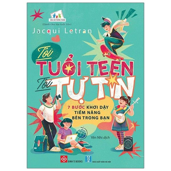  Tôi Tuổi Teen - Tôi Tự Tin 