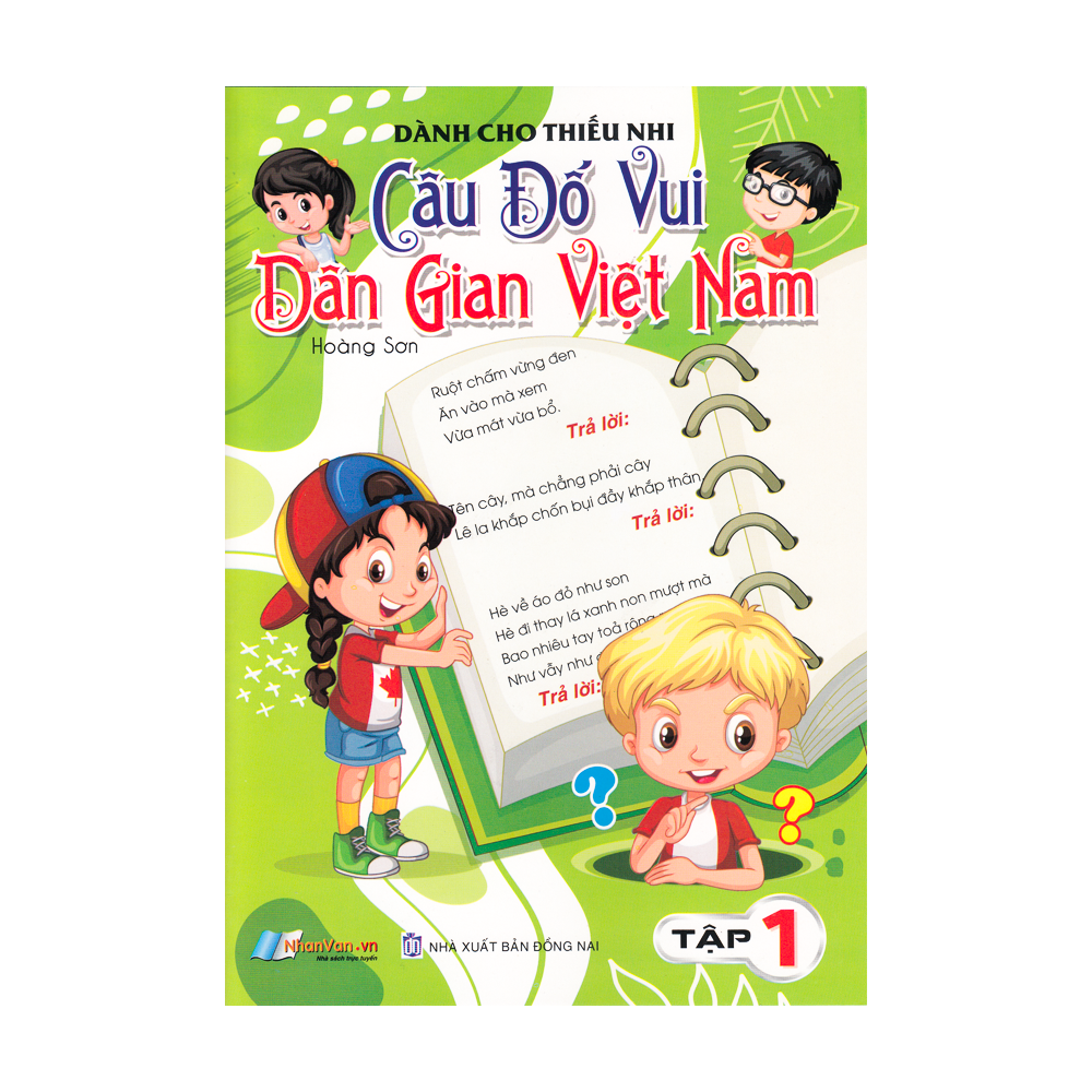  Câu đố vui dân gian Việt Nam - Tập 1 