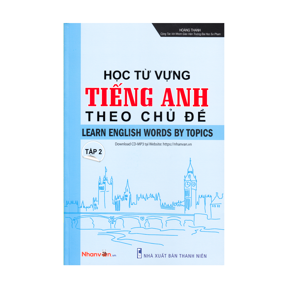  Học Từ Vựng Tiếng Anh Theo Chủ Đề - Tập 2 - Download CD 