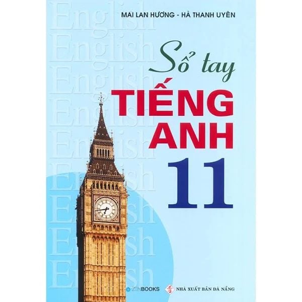  Sổ Tay Tiếng Anh - Lớp 11 - Tái Bản 2020 