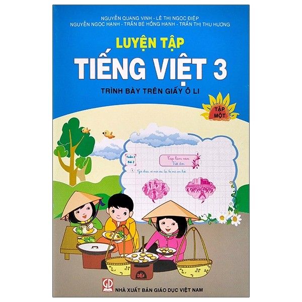  Luyện Tập Tiếng Việt 3 - Tập 1 (Trình Bày Trên Giấy Ô li) 