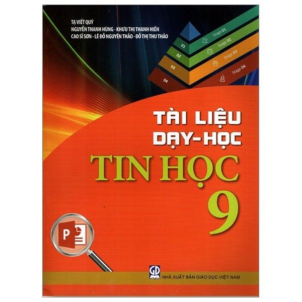  Tài Liệu Dạy - Học Tin Học Lớp 9 (Tái Bản 2018) 