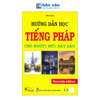 Hướng dẫn học tiếng Pháp cho người mới bắt đầu 