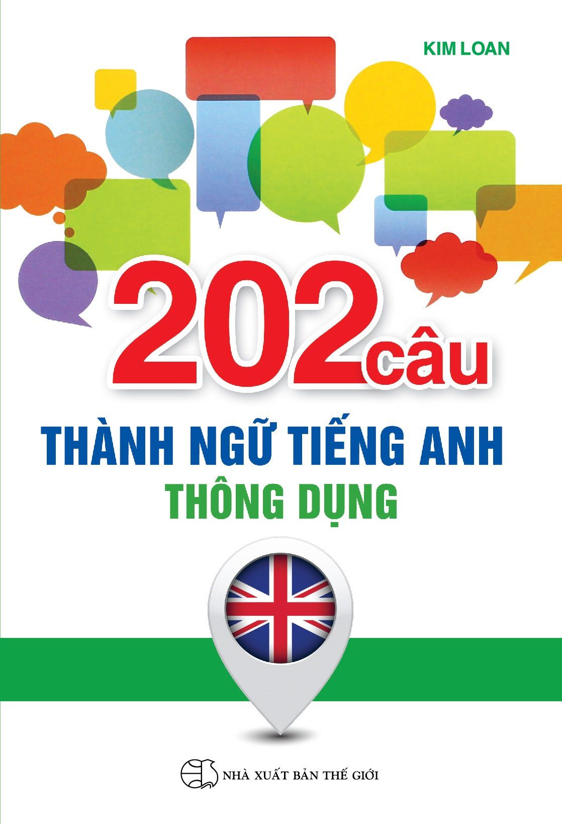  202 Câu Thành Ngữ Tiếng Anh Thông Dụng 