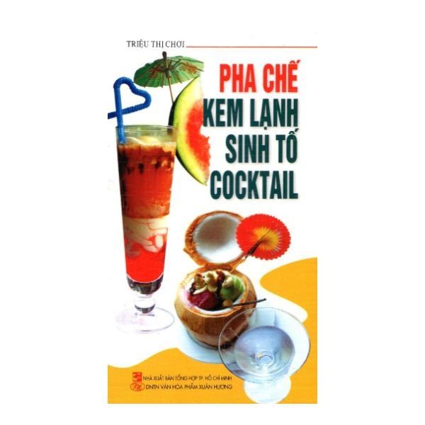  Pha Chế Kem Lạnh Sinh Tố Cocktail 