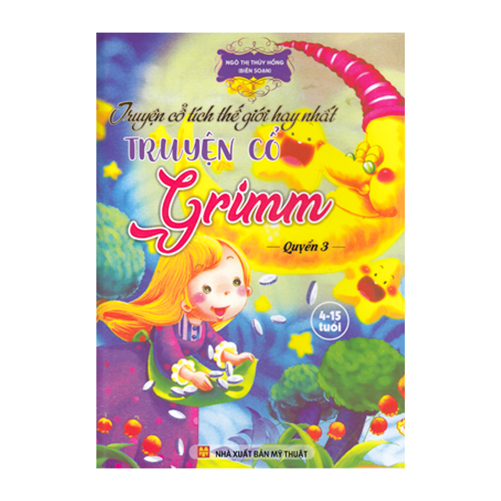  ND - Truyện cổ tích thế giới hay nhất - Truyện cổ Grimm - Q3 