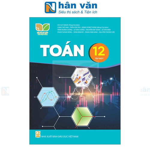  Sách Giáo Khoa Toán Lớp 12 Tập 1 - Kết Nối Tri Thức Với Cuộc Sống - 2025 