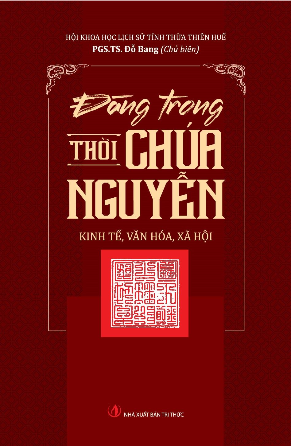  Đàng Trong Thời Chúa Nguyễn - Kinh Tế, Văn Hóa, Xã Hội 