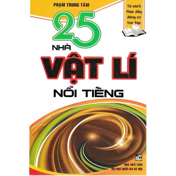  25 Nhà Vật Lí Nổi Tiếng 