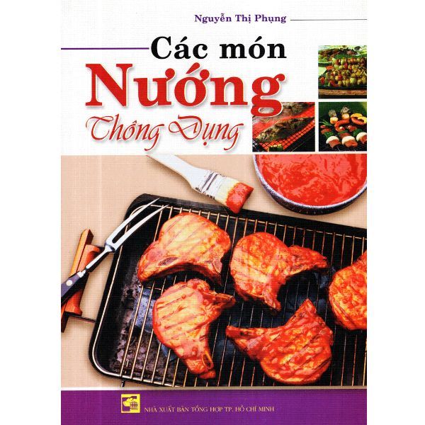  Các Món Nướng Thông Dụng (Xuân Hương) 