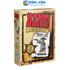  Boardgame Bang! - Cuộc Chiến Viễn Tây BC01 