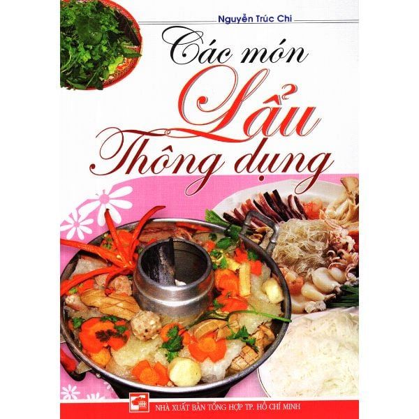  Các Món Lẩu Thông Dụng 