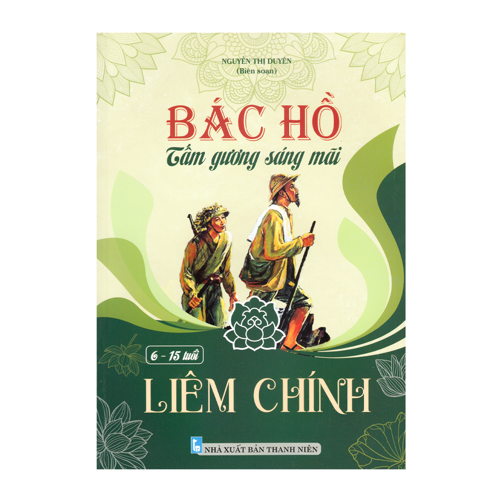  VN - Bác Hồ Tấm Gương Sáng Mãi - Liêm Chính 