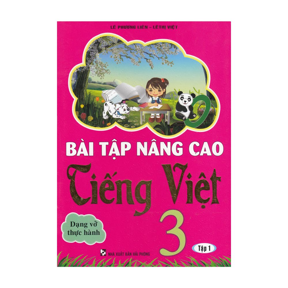  Bài Tập Nâng Cao Tiếng Việt Dạng Vở Thực Hành Lớp 3 - Tập 1 