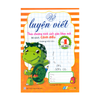 Vở Luyện Viết Lớp 1 - Tập 1 - Bộ Sách Cánh Diều