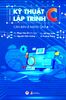  Giáo Trình Kỹ Thuật Lập Trình C Căn Bản & Nâng Cao (Tái Bản 2023) 