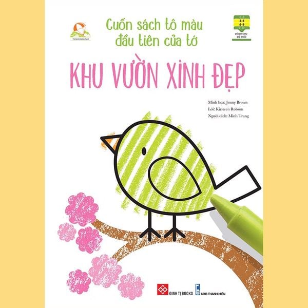 Cuốn Sách Tô Màu Đầu Tiên Của Tớ - Khu Vườn Xinh Đẹp