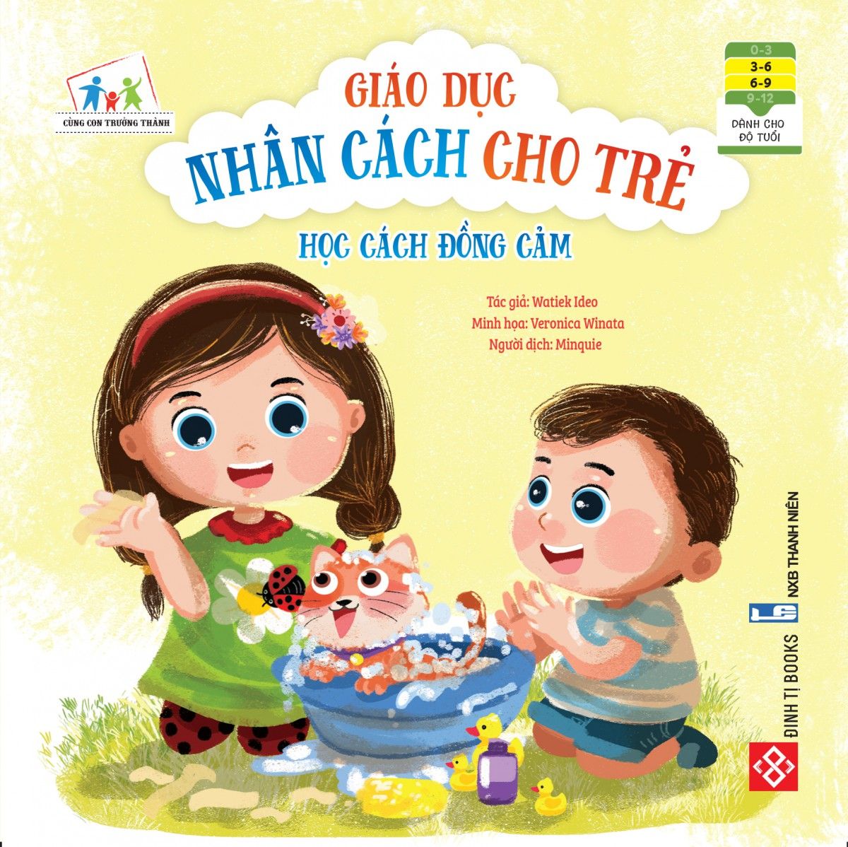  Giáo Dục Nhân Cách Cho Trẻ - Học Cách Đồng Cảm 