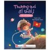  Bộ Sách Thương Quá Đi Thôi (Bộ 3 Cuốn) 