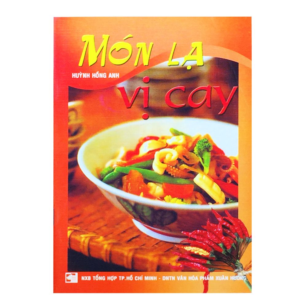  Món Lạ Vị Cay 