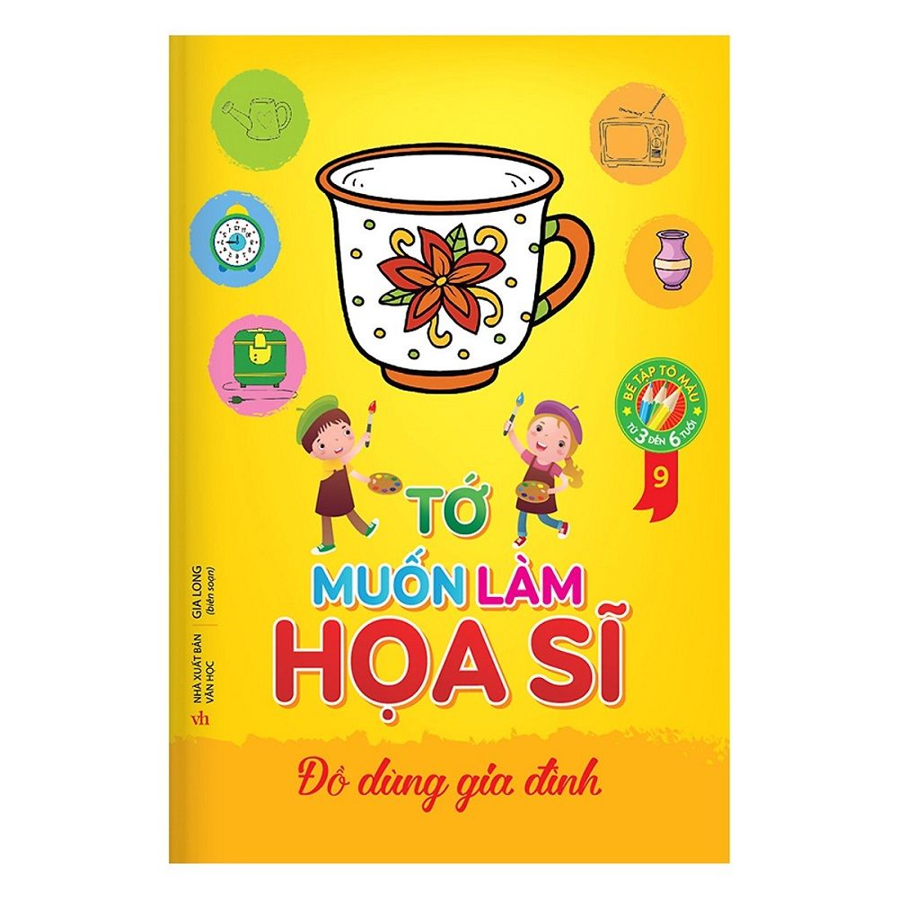  Tớ Muốn Làm Họa Sĩ 9 - Đồ Dùng Gia Đình 