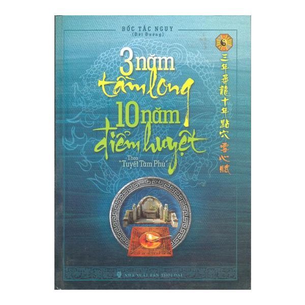  3 Năm Tầm Long 10 Năm Điểm Nguyệt 