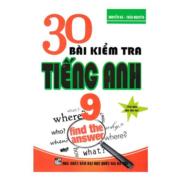  30 Bài Kiểm Tra Tiếng Anh 9 