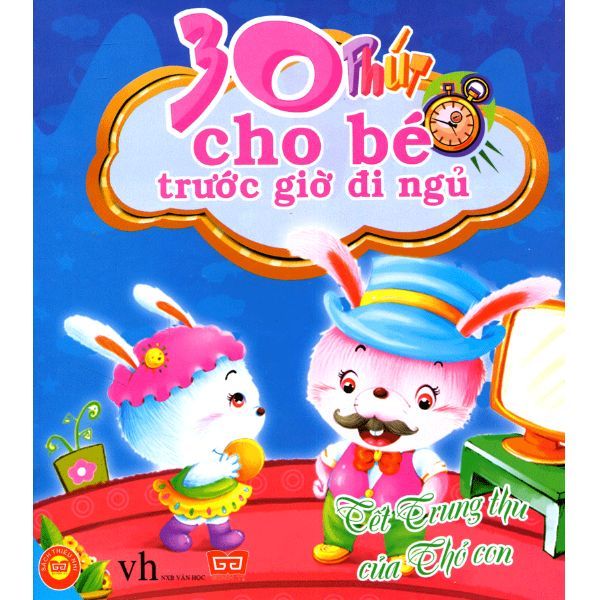  30 Phút Cho Bé Trước Giờ Đi Ngủ - Tết Trung Thu Của Thỏ Con 